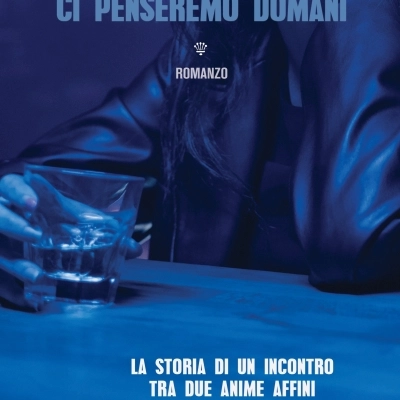 Stefano Gianuario presenta il romanzo “Ci penseremo domani”