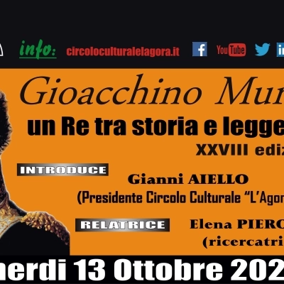 Il Circolo Culturale “L’Agorà” di Reggio Calabria organizza la 28 edizione delle giornate di studio murattiane 