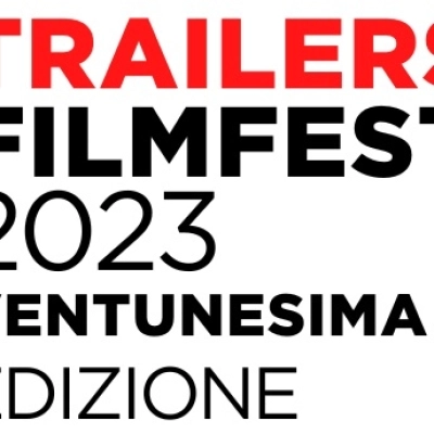 TRAILERS FILMFEST A MILANO DAL 13 AL 15 DICEMBRE - VENTUNESIMA EDIZIONE