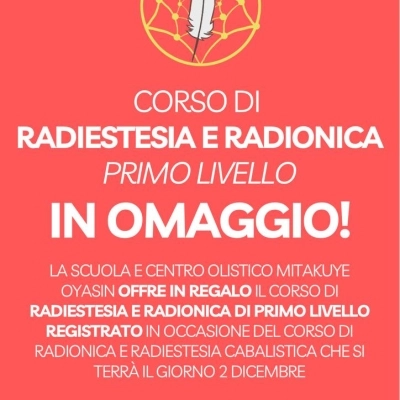 Anzio: Corso Gratuito di Radionica e Radiestesia I° livello