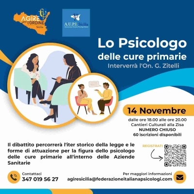 Psicologia delle cure primarie in Sicilia, ai Cantieri Culturali alla Zisa di Palermo un incontro a cura di “Agire per l’Ordine”, FIP e A.U.P.I.