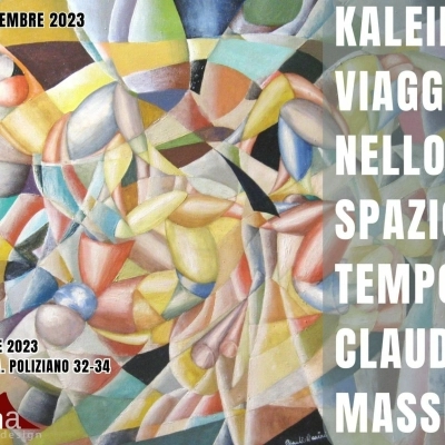 “Kaleidos, viaggio nello spazio-tempo di Claudio Massimi”