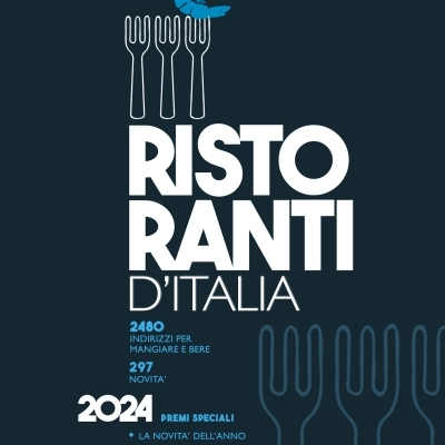 Ristoranti d’Italia 2024 Gambero Rosso: le nuove sfide della ristorazione d’autore 