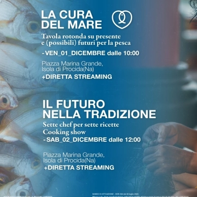 «Il futuro NELLA tradizione» l’Europa del mare a Procida 