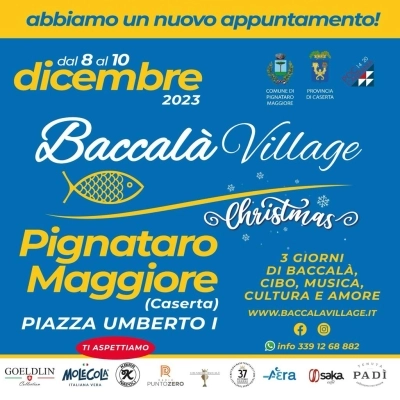 Baccalà Village, la V tappa a Pignataro Maggiore (CE) nella centralissima Piazza Umberto I con lo chef 