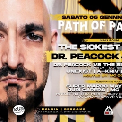 06/01 Path Of Passion / The Sickest Squad + Dr. Peacock  @ Bolgia - Bergamo