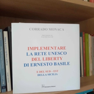 Il Liberty risorsa ambientale inespressa, Corrado Monaca propone l'inserimento nel Patrimonio UNESCO