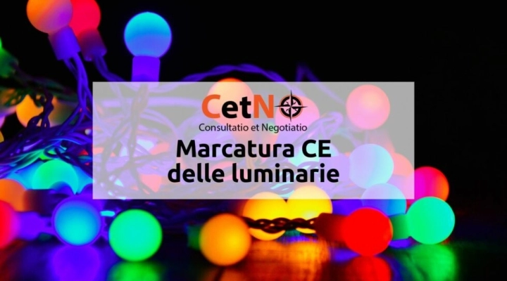 Marcatura CE luminarie