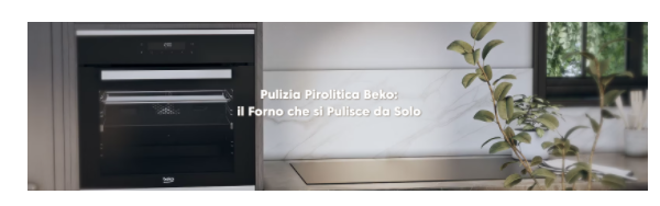 Forni Beko con Autopulizia Pirolitica