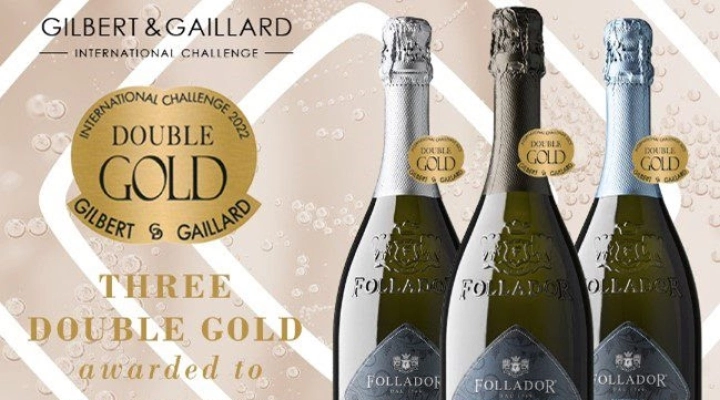 FOLLADOR PROSECCO: ARRIVANO LE TRE MEDAGLIE “DOUBLE GOLD” DEL  GILBERT & GAILLARD INTERNATIONAL CHALLENGE 2023