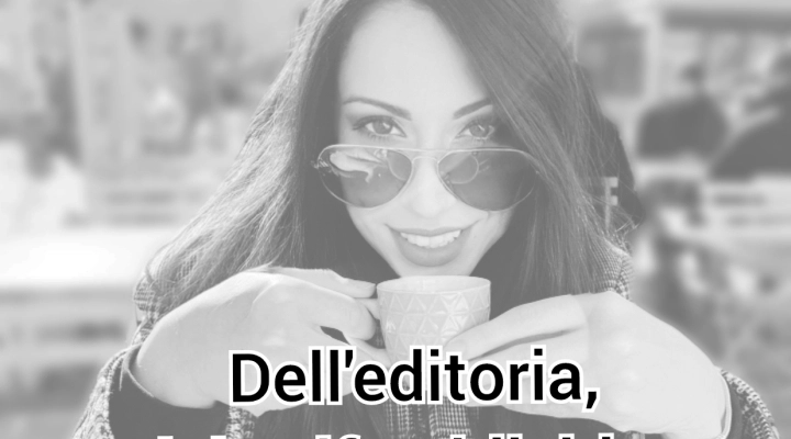 Dell'editoria, del self publishing e delle royalties