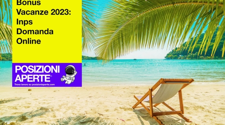 Bonus Vacanze 2023: Inps Domanda Online