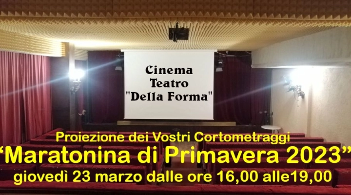 “MARATONINA DI PRIMAVERA” Proiezione Gratuita di CORTOMETRAGGI