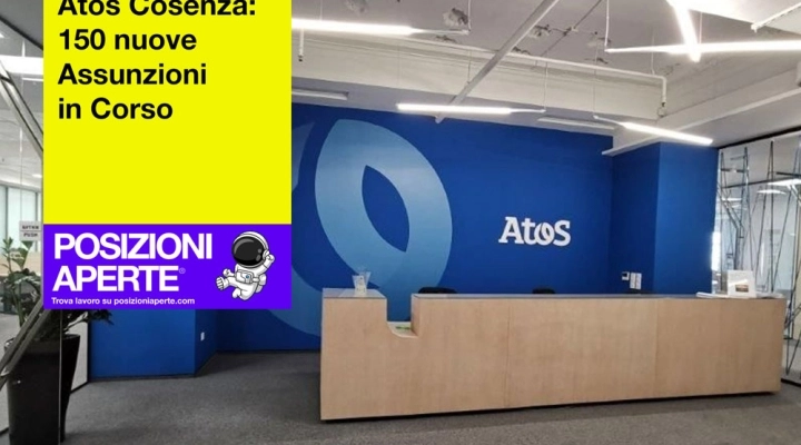 Atos Cosenza: 150 nuove Assunzioni in Corso