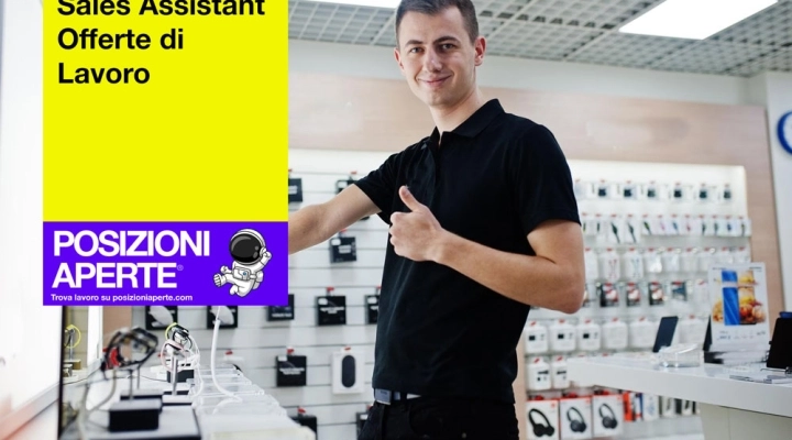 Sales Assistant Offerte di Lavoro