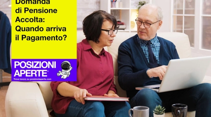 Domanda di Pensione Accolta: Quando il Pagamento?