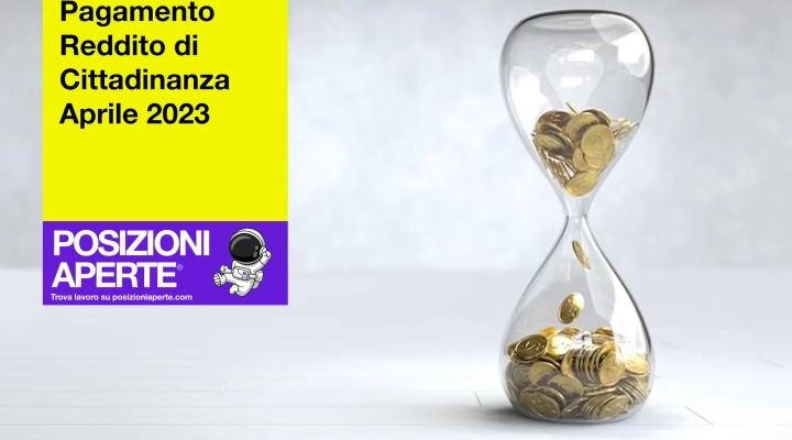 Pagamento Reddito di Cittadinanza Aprile 2023