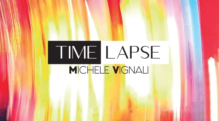 TIME LAPSE by Michele Vignali