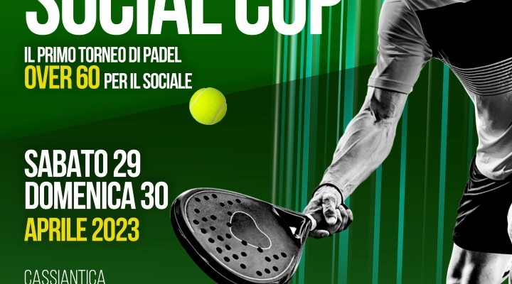 AL VIA A ROMA LA PRIMA EDIZIONE DELLA PADEL SOCIAL CUP, TORNEO DI PADEL DEDICATO ALLA TERZA ETÀ