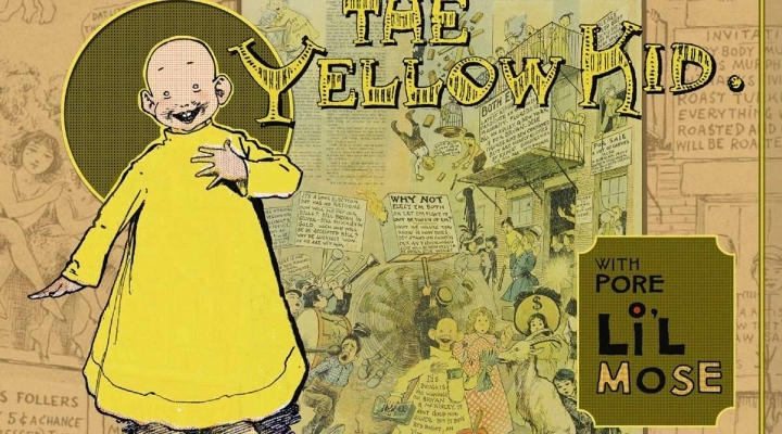 Yellow Kid: fu davvero il primo protagonista dei fumetti?