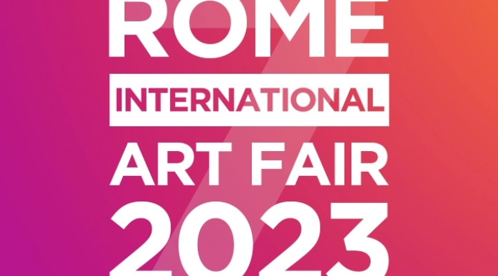 ROME INTERNATIONAL ART FAIR 2023 - 7TH EDITION