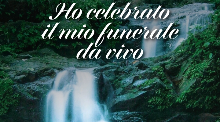 HO CELEBRATO IL MIO FUNERALE DA VIVO, nuova pubblicazione per Rosabianca Edizioni