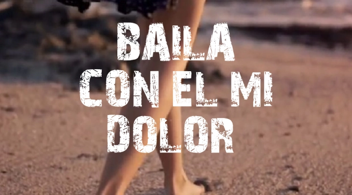 Estate caliente con Baila con El mi dolor 