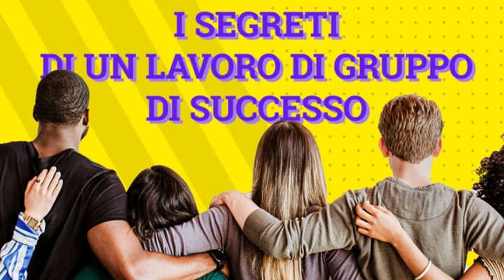 I segreti del lavoro di squadra di successo