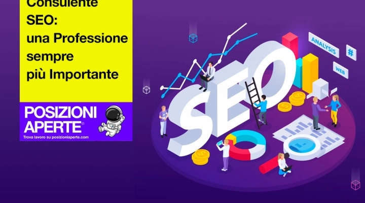 Consulente SEO: una Lavoro sempre più Importante