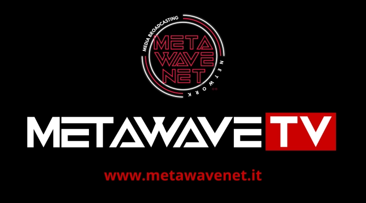 METAWAVE NETWORK RILANCIA PER LA VALORIZZAZIONE E PROMOZIONE DEI VALORI ITALIANI