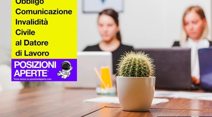 Obbligo Comunicazione Invalidità Civile al Datore di Lavoro