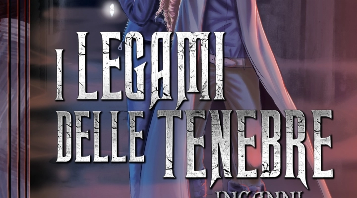 Francesca Caizzi presenta il romanzo “I legami delle tenebre – Inganni”