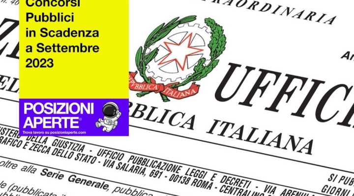 Concorsi Pubblici in Scadenza a Settembre 2023