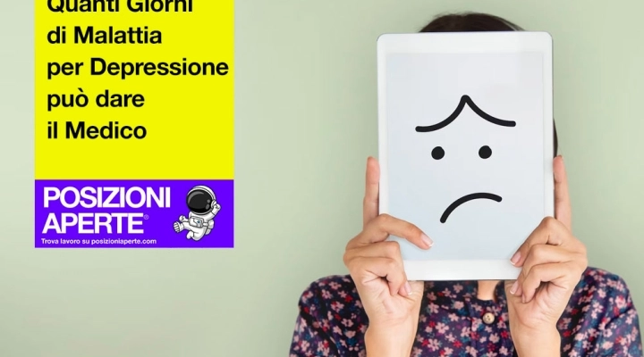 Quanti Giorni di Malattia per Depressione può dare il Medico