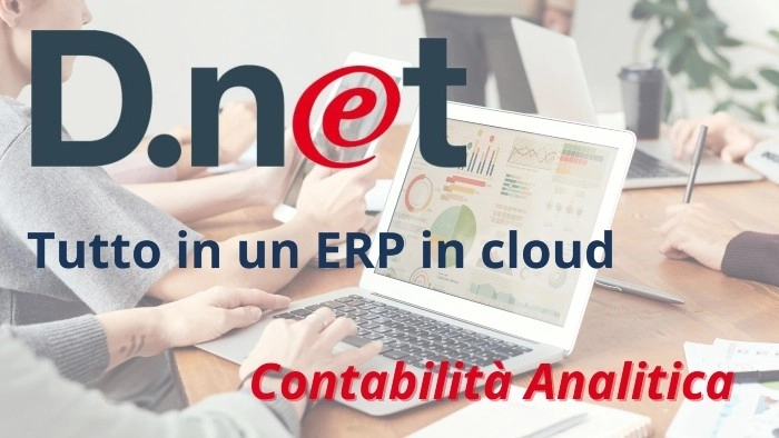 D.NET TUTTO IN UN ERP: CONTABILITÀ ANALITICA