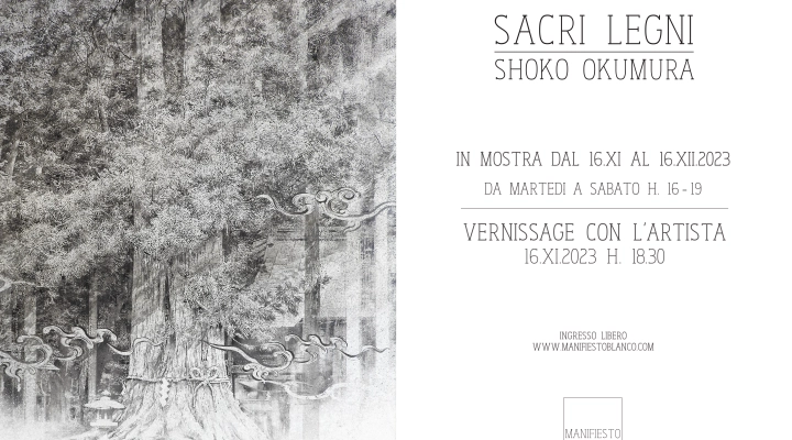 Mostra SACRI LEGNI - Shoko Okumura @ Manifiesto Blanco