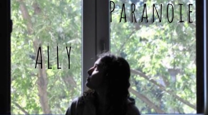 Ally - Il nuovo singolo “Paranoie”