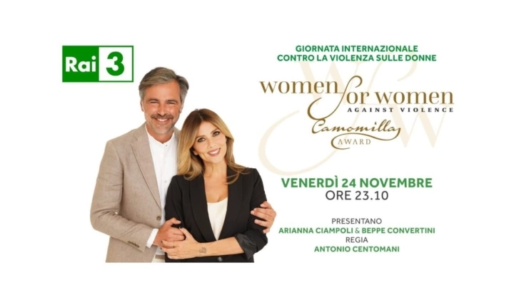 Rai Tre celebra la Giornata internazionale contro la violenza sulle donne il 24/11 con Women for Women against Violence. Conducono Beppe Convertini e Arianna Ciampoli