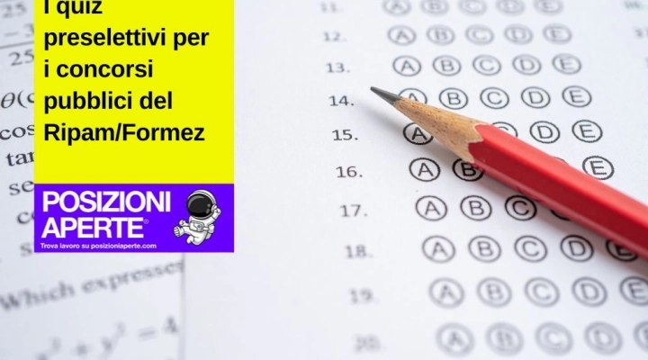 Quiz preselettivi per i concorsi pubblici del Ripam Formez