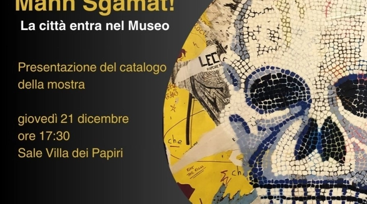 Al MANN - Museo Archeologico Nazionale di Napoli, la presentazione del catalogo della mostra “Mann Sgamat”