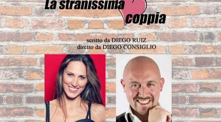 Al Teatro Serra «La stranissima coppia» satira sulle relazioni