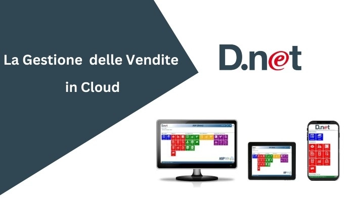 LA GESTIONE DELLE VENDITE: TUTTO IN UN ERP IN CLOUD