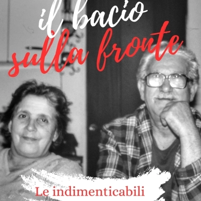 Il bacio sulla fronte, l’emozionante romanzo d’esordio di Sara Bontempi