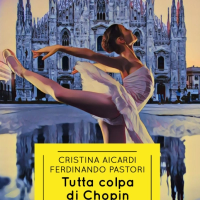 Novità in libreria 09 febbraio 2024 - Tutta Colpa di Chopin