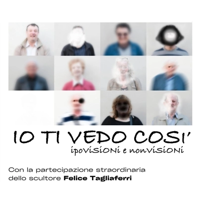 Successo per la mostra “Io ti vedo così – Ipovisioni e non visioni”