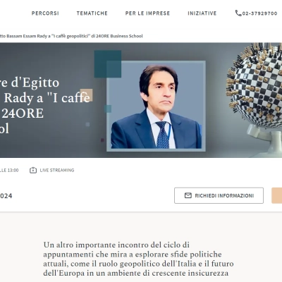 Politica internazionale: giovedì 28 marzo l’Ambasciatore d’Egitto Bassam Essam Rady sarà ospite de “I Caffè Geopolitici”  organizzati da 24ORE Business School