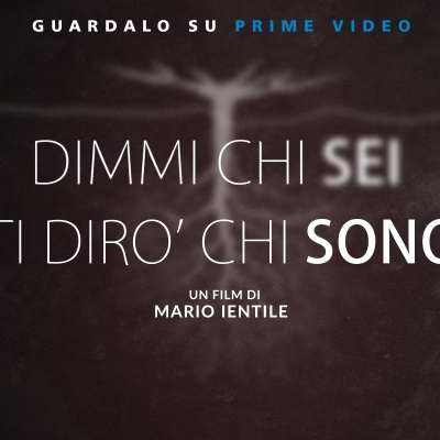 Dimmi chi sei, ti dirò chi sono Documentario del Cinema del Reale