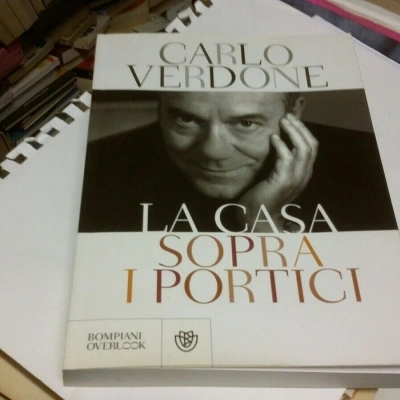 CARLO VERDONE: LA CASA SOPRA I PORTICI... “il film più importante della mia vita”