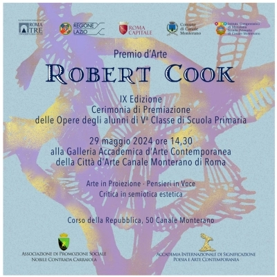 Premio d’Arte Robert Cook.  Il viaggio creativo dall’essere all’esistere dei bambini di Scuola primaria. 