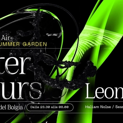 18/5 Leon x After Hours x Opening fa scatenare Bolgia Summer Garden - Bergamo 